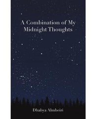 A Combination of My Midnight Thoughts