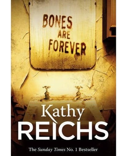 Bones Are Forever : (Temperance Brennan 15)