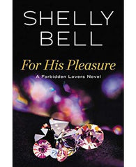 For His Pleasure