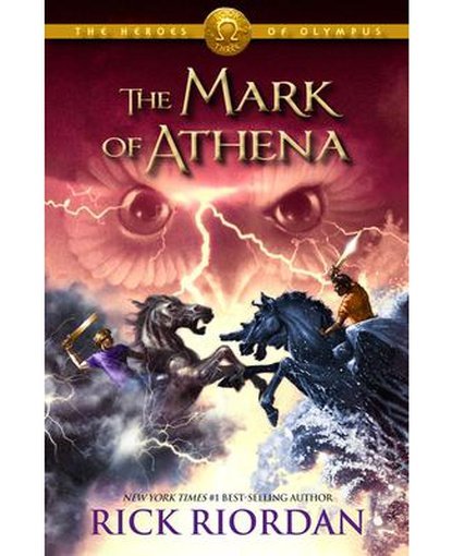 Heroes of Olympus, The, Book Three the Mark of Athena (Heroes of Olympus, The, Book Three)