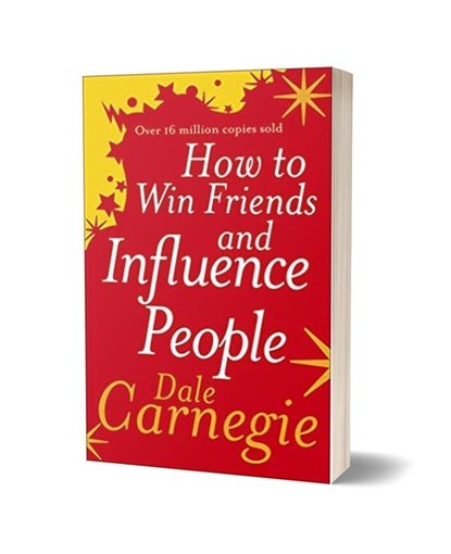 How to Win Friends and Influence People