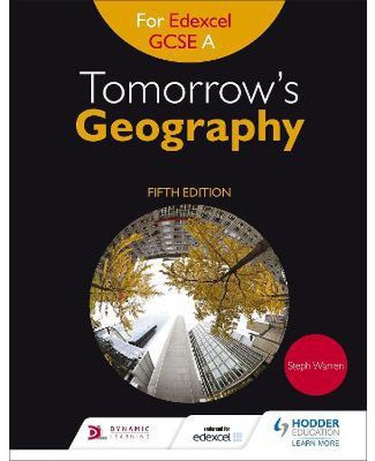 Tomorrow's Geography for Edexcel GCSE A Fifth Edition