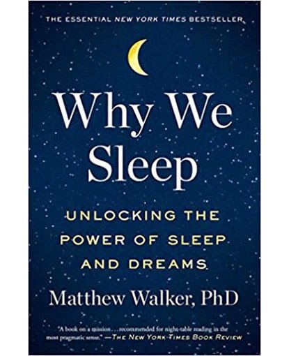 Why We Sleep