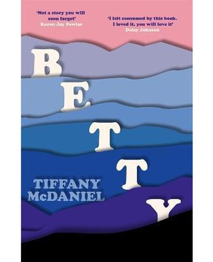 Betty : The International Bestseller
