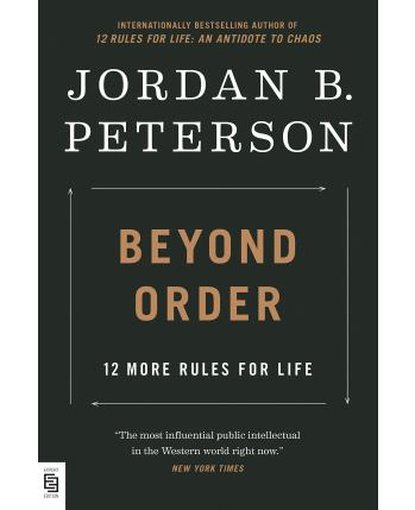 Beyond Order : 12 More Rules for Life