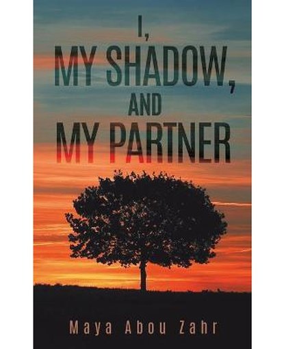 I, My Shadow, and My Partner