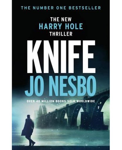 Knife : The instant No.1 Sunday Times bestselling twelfth Harry Hole novel