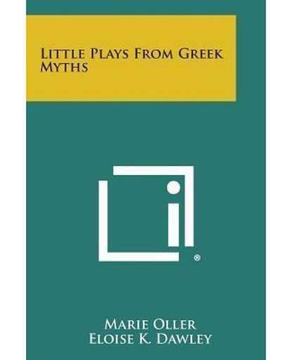 Little Plays from Greek Myths