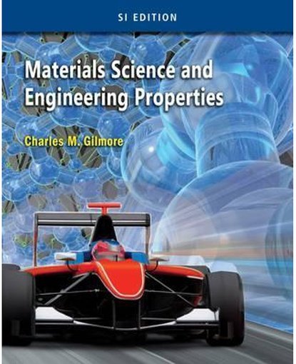 Materials Science and Engineering Properties, SI Edition