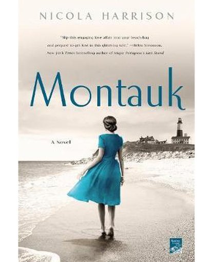 Montauk : A Novel