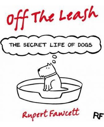 Off the Leash: The Secret Life of Dogs