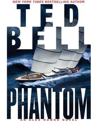 Phantom : A New Alex Hawke Novel