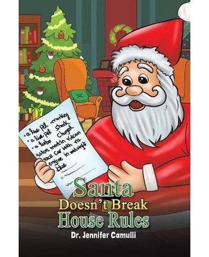 Santa Doesn't Break House Rules