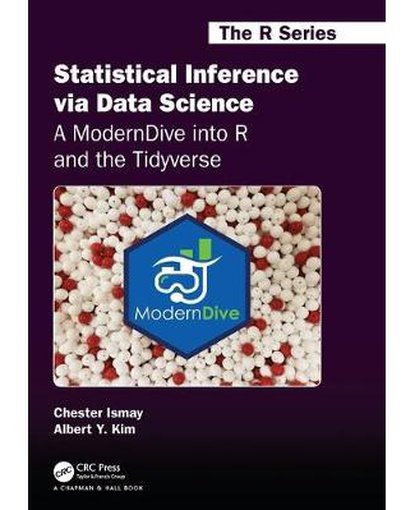 Statistical Inference via Data Science : A ModernDive into R and the Tidyverse