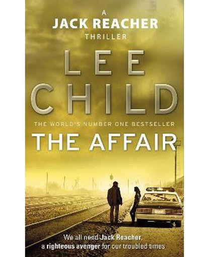 The Affair : (Jack Reacher 16)