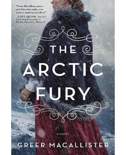 The Arctic Fury : A Novel