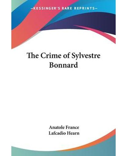 The Crime of Sylvestre Bonnard