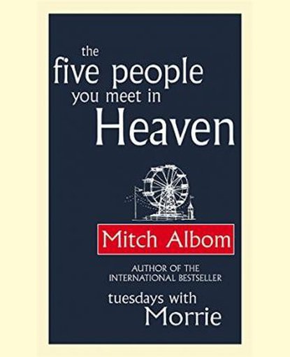 The Five People You Meet In Heaven