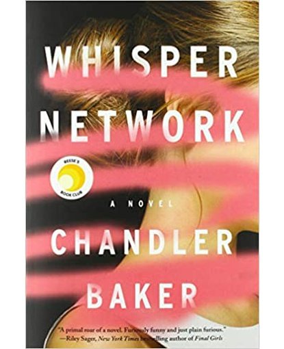 Whisper Network : A Novel