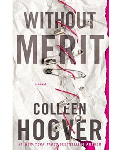 Without Merit : A Novel