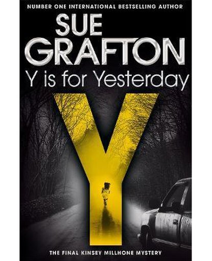 Y is for Yesterday