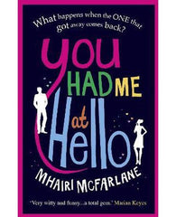 You Had Me At Hello