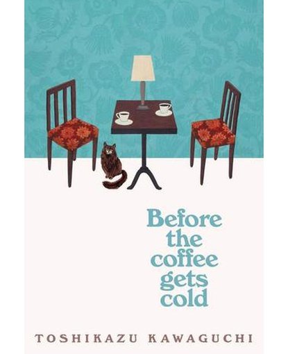 Before the Coffee Gets Cold