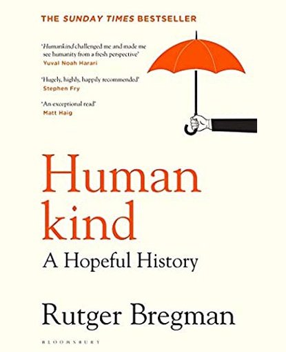 Humankind: A Hopeful History